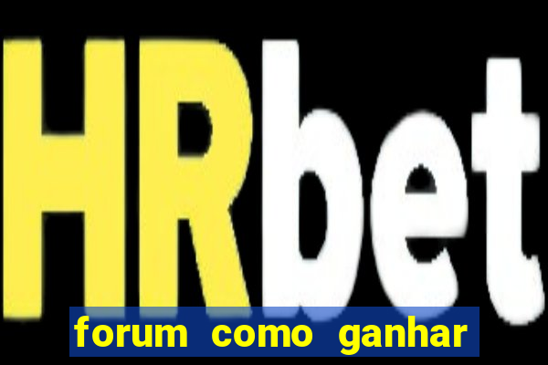 forum como ganhar na loteria